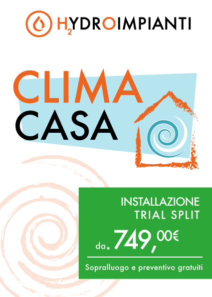 Hydroimpianti CLIMA CASA trial split